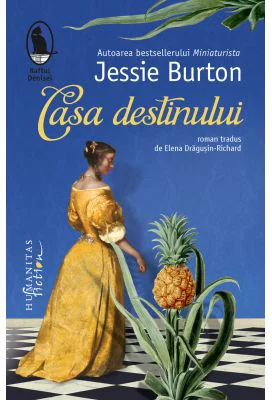 Casa destinului - Jessie Burton