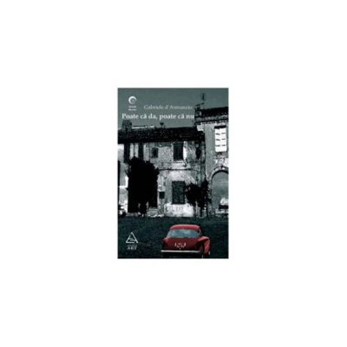 Poate ca da, poate ca nu