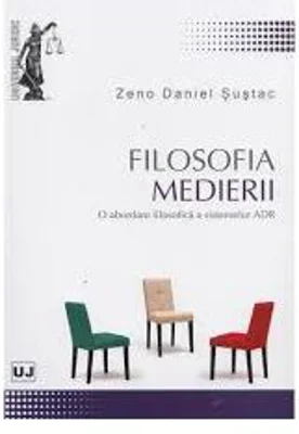Filosofia medierii - Zeno Sustac