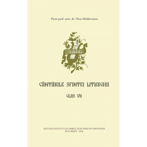 Cantarile Sfintei Liturghii. Glasul 7