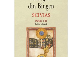 Scivias Volumul I. Editie bilingva - Hildegard von Bingen