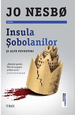 Insula sobolanilor si alte povestiri