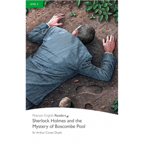 Level 3. Sherlock Holmes and the Mystery of Boscombe Pool Book and MP3 Pack - Sir Arthur Conan Doyle