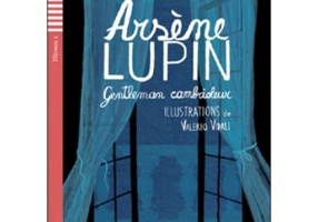 Arséne Lupin, gentleman cambrioleur - Maurice Leblanc