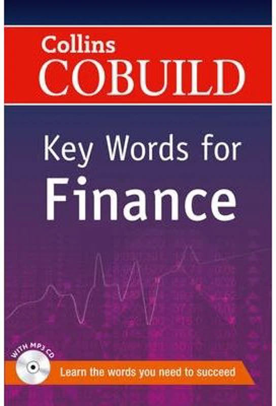 COBUILD Key Words. Key Words for Finance B1+