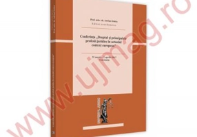 Conferinta. Dreptul si principalele profesii juridice in actualul context european. Constanta, 31 martie-2 aprilie 2017