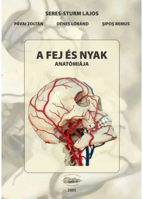 Anatomia capului si a gatului, in limba maghiara - Seres-Sturm Lajos