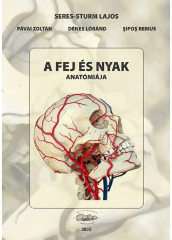 Anatomia capului si a gatului, in limba maghiara - Seres-Sturm Lajos