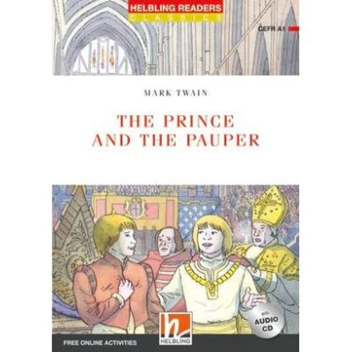 The Prince and the Pauper - Mark Twain