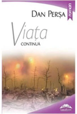 Viata continua - Dan Persa
