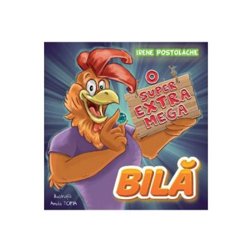 O super-extra-mega bila