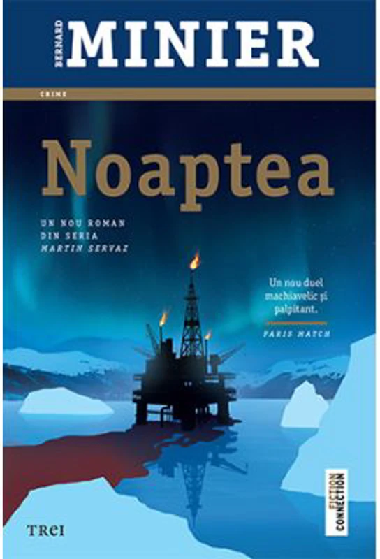 Noaptea - Bernard Minier