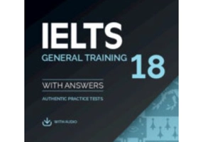 Cambridge IELTS 18 General Training Student's Book with Answers with Audio with Resource Bank