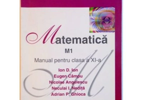 Manual matematica M1 clasa a 11-a - Ion D. Ion