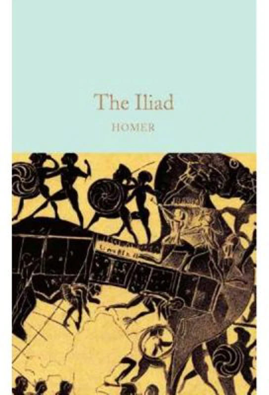 The Iliad - Homer