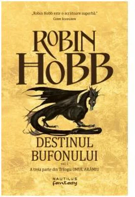 Destinul bufonului (Trilogia Omul Aramiu, partea a III-a)