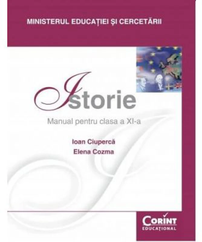Manual istorie clasa a 11 -a - Ioan Ciuperca
