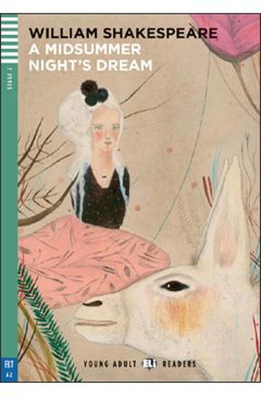 A Midsummer Night's Dream - William Shakespeare