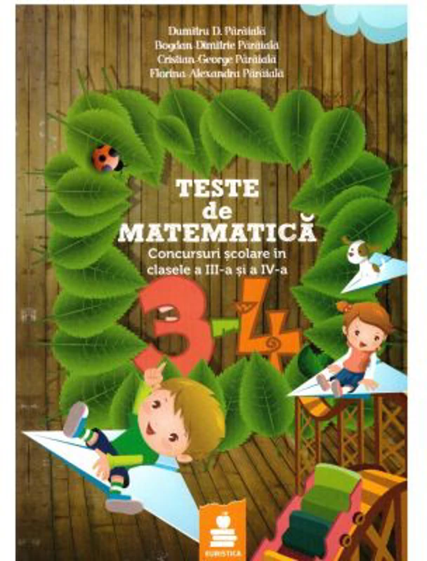 Teste matematica. Concursuri scolare in clasele a 3-a si a 4-a