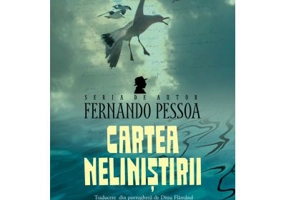 Cartea nelinistirii - Fernando Pessoa