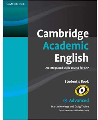 Cambridge Academic English C1 Advanced Student's Book: An Integrated Skills Course for EAP