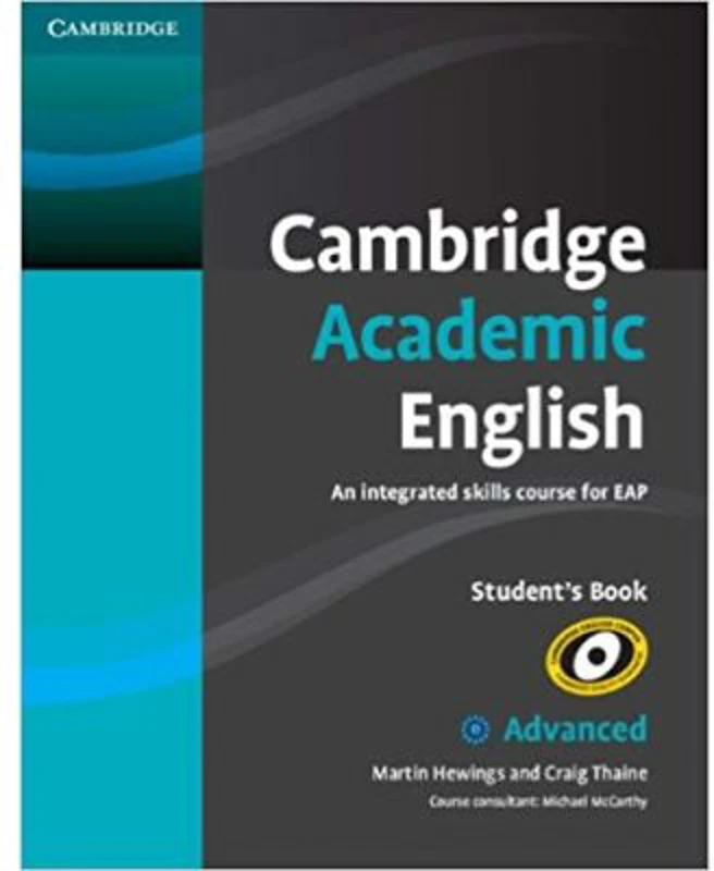 Cambridge Academic English C1 Advanced Student's Book: An Integrated Skills Course for EAP