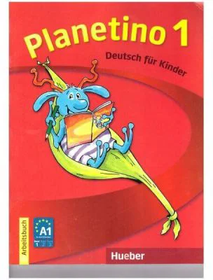 Planetino 1. Arbeitsbuch Colectia Deutsch Fur Kinder