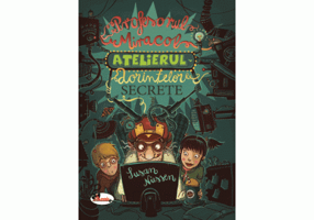 Profesorul Miracol. Atelierul dorintelor secrete - Susan Niessen