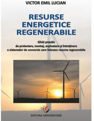 Resurse energetice regenerabile - Victor Emil Lucian