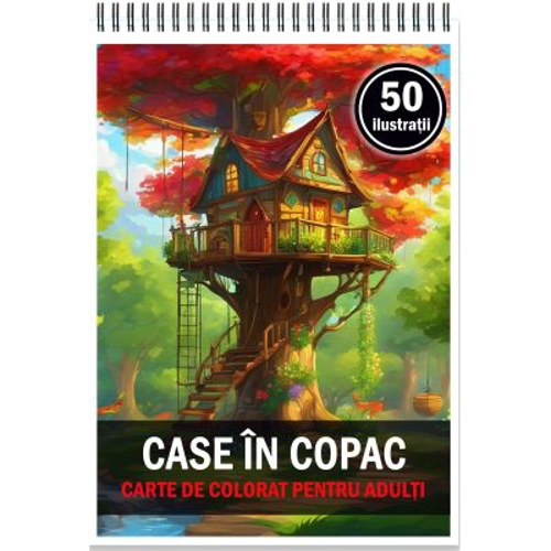 Carte de colorat pentru adulti, 50 de ilustratii, Case in copac