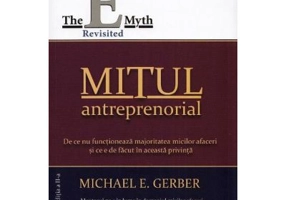Mitul antreprenorial - Michael E. Gerber