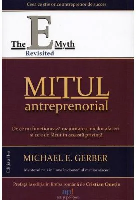 Mitul antreprenorial - Michael E. Gerber