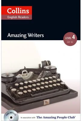 Amazing People ELT Readers. Amazing Writers B2. Adapted - Katerina Mestheneou
