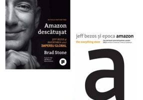 Pachet Jeff Bezos. Amazon descatusat si epoca Amazon - Brad Stone