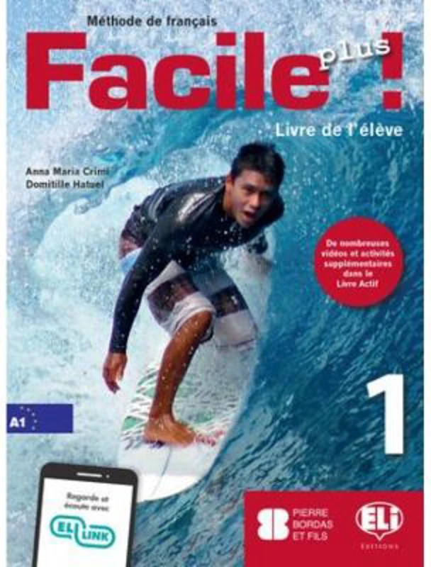 Facile plus! Livre de l'élève + Livre actif 1 - Anna-Maria Crimi, Domitille Hatuel