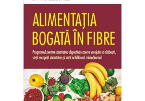 Alimentatia bogata in fibre - Dr. Will Bulsiewicz