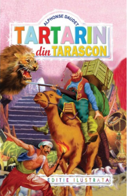 Tartarin din Tarascon - Alphonse Daudet