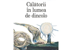 Calatorii in lumea de dincolo (editie noua) - Ioan Petru Culianu