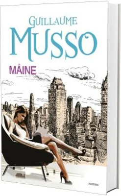 Maine - Guillaume Musso