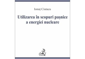 Utilizarea in scopuri pasnice a energiei nucleare - Ionut Ciutacu