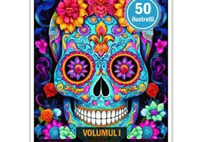 Carte de colorat pentru adulti, 50 de ilustratii, Sugar Skulls, Volumul 1