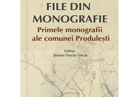 File din monografie. Primele monografii ale comunei Produlesti