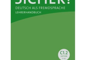 Sicher! C1. 2 Lehrerhandbuch - Sonke Andresen