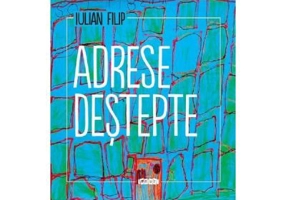 Adrese destepte - Iulian Filip