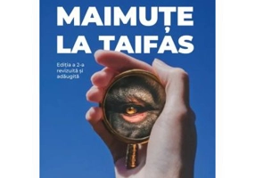 Maimute la taifas. Editia 2