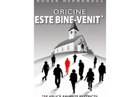 Oricine este bine-venit