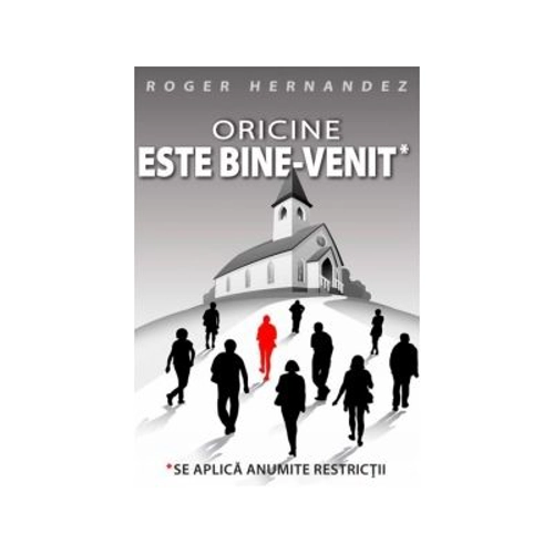 Oricine este bine-venit