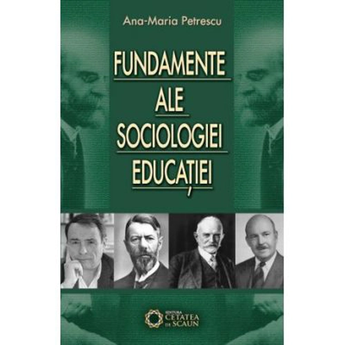 Fundamente ale sociologiei educatiei