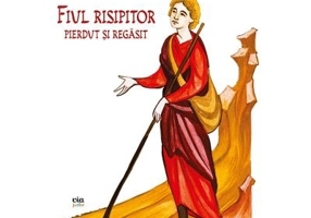 Fiul risipitor pierdut si regasit - Ciprian Vidican