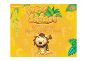 Super Safari Level 2 Letters and Numbers Workbook